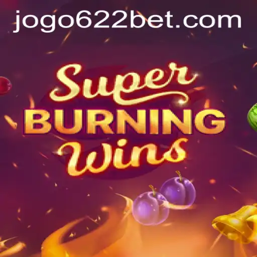 Exploring SuperBurningWins and Accessing 622bet PH Login